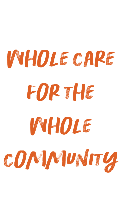 whole care for the whole community